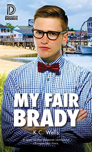 My Fair Brady (Dreamspun Desires Book 76)