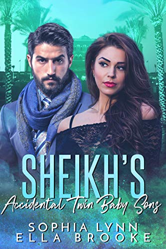 Sheikh's Accidental Twin Baby Sons: A Multiple Baby Romance (Sheikhs and Babies Series) - Click to Buy