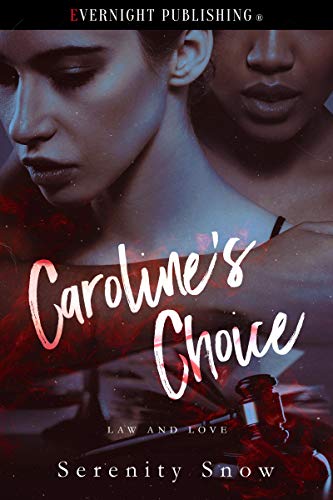Caroline's Choice (Law and Love Book 2) - Click to Buy