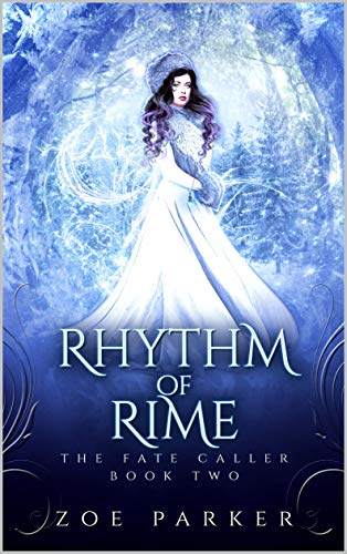 Rhythm of Rime (The Fate Caller Series Book 2) - Click to Buy