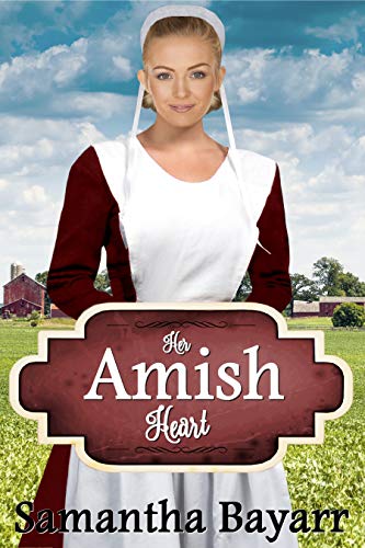 Her Amish Heart: Amish Romance (Amish Hearts Book 1) - Click to Buy