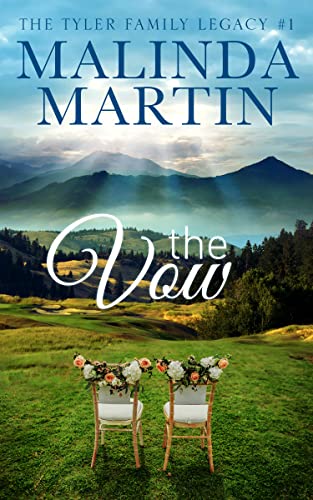 The Vow (The Tyler Family Legacy Book 1) - Click to Buy