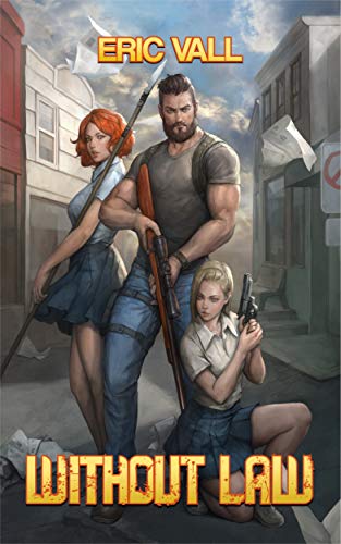 Without Law (Without Law (Completed Series) Book 1) - Click to Buy