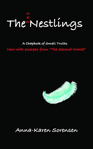 The Nestlings: A Compilation of Small Truths - Click to Buy