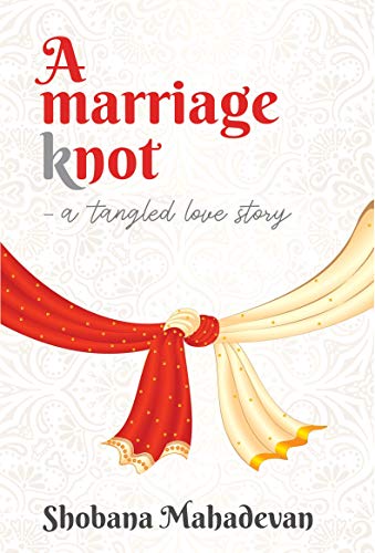 A Marriage Knot: a tangled love story - Click to Buy