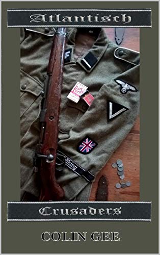 Atlantisch : Crusaders: The bloody journey of a volunteer unit on the Russian Front. - Click to Buy