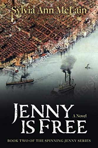 Jenny is Free: A Novel (Spinning Jenny Book 2)