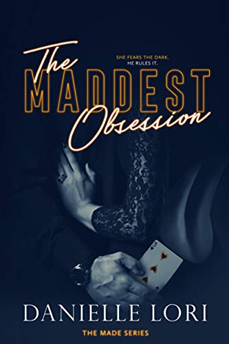 The Maddest Obsession (Made Book 2) - Click to Buy