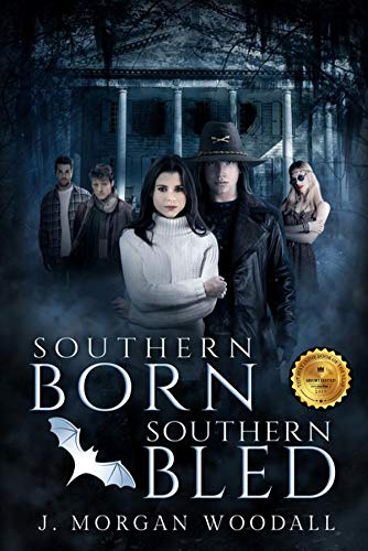 Southern Born, Southern Bled (The LeRoux Saga Book 1)