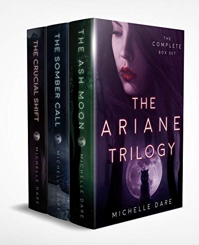 The Ariane Trilogy: The Complete Series