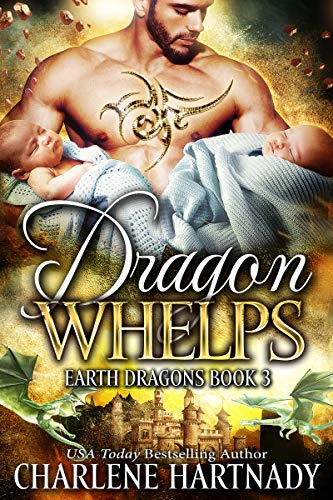 Dragon Whelps (Earth Dragons Book 3) - Click to Buy