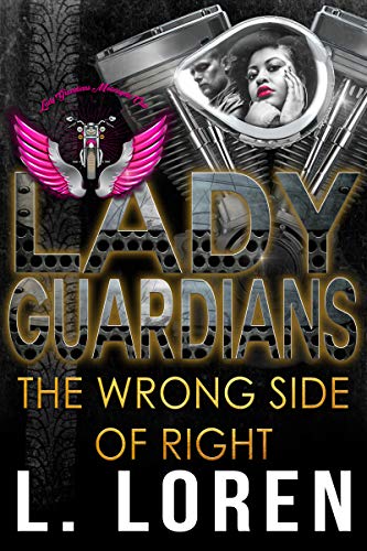 Lady Guardians: The Wrong Side of Right - Click to Buy