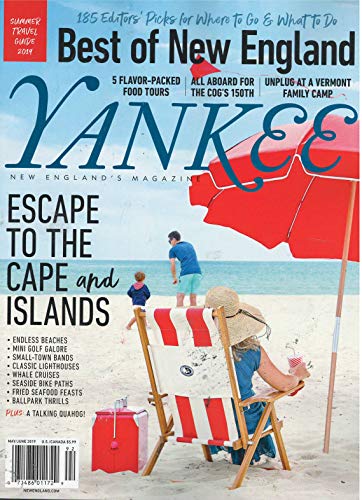 Yankee Magazine May June 2019 The Best Of New England Issue - Click to Buy
