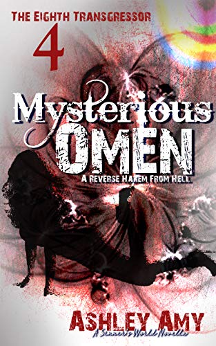 Mysterious Omen: A Dark, Paranormal, Bully, Reverse Harem Romance (The Eighth Transgressor Book 4) - Click to Buy