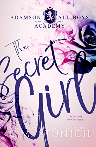 The Secret Girl: A High School Bully Romance (Adamson All-Boys Academy Book 1) (English Edition)