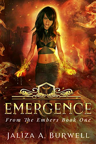 Emergence (From the Embers Book 1)