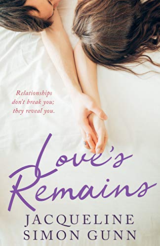 Love's Remains (Where You'll Land Book 2)