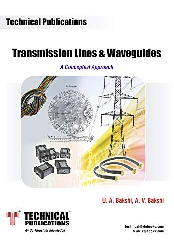 Transmission Lines and Wave Guides - A Conceptual Approach - Click to Buy