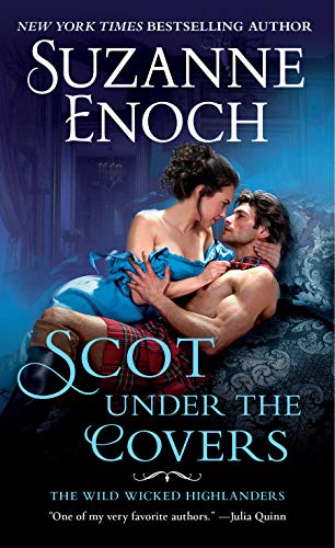 Scot Under the Covers: The Wild Wicked Highlanders - Click to Buy