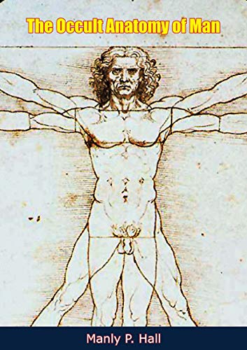 The Occult Anatomy of Man - Click to Buy