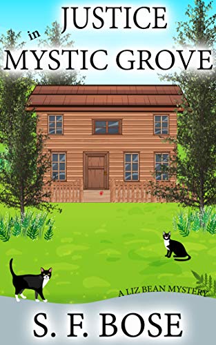 Justice in Mystic Grove (A Liz Bean Mystery Book 3) - Click to Buy