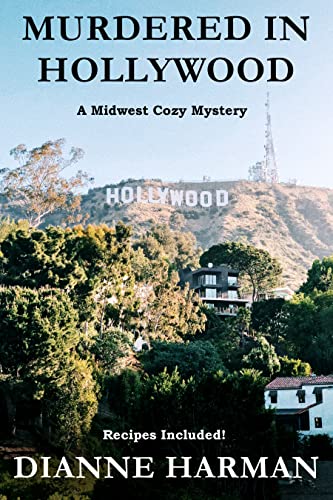 Murdered in Hollywood: A Midwest Cozy Mystery Series (English Edition) - Click to Buy