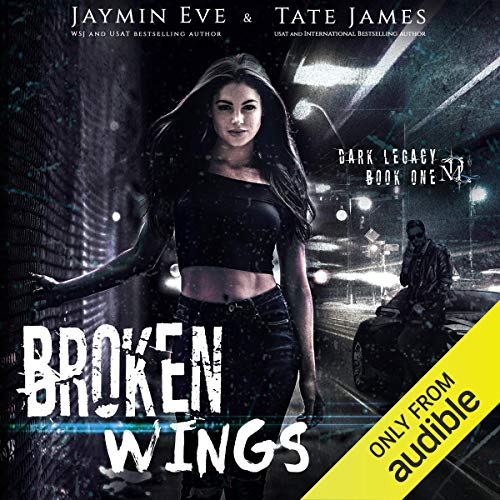 Broken Wings: A Dark High School Romance (Dark Legacy, Book 1) - Click to Buy