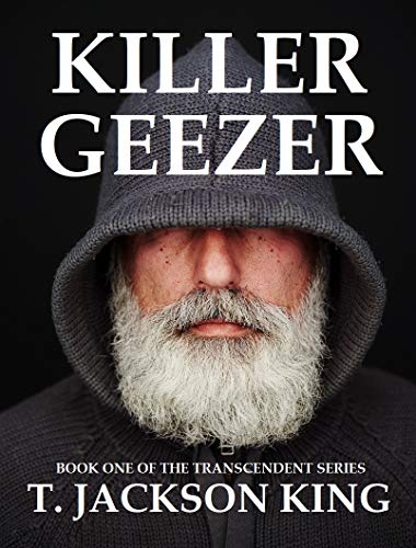 Killer Geezer (Transcendent Book 1) - Click to Buy