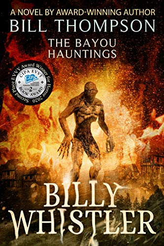 Billy Whistler (The Bayou Hauntings Book 4) - Click to Buy