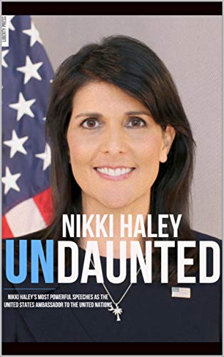 NIKKI HALEY: UNDAUNTED - Click to Buy