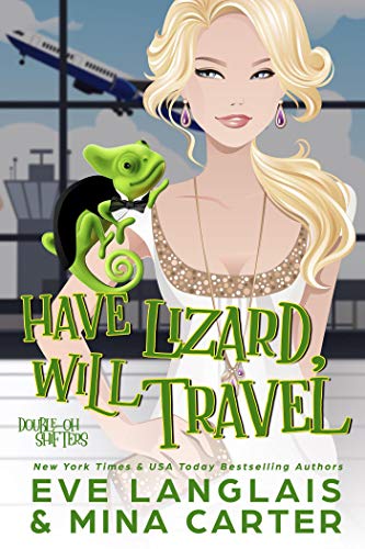 Have Lizard, Will Travel (Double-Oh Shifters Book 1) - Click to Buy
