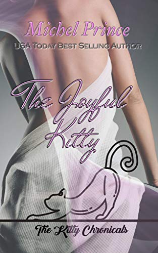 The Joyful Kitty (The Kitty Chronicles)
