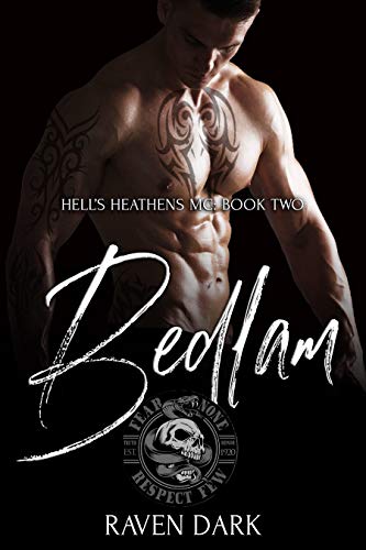 Bedlam: Hell's Heathens MC (Book Two) (MC Romance) - Click to Buy