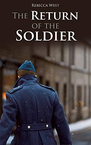 The Return of the Soldier: A World War I Novel - Click to Buy