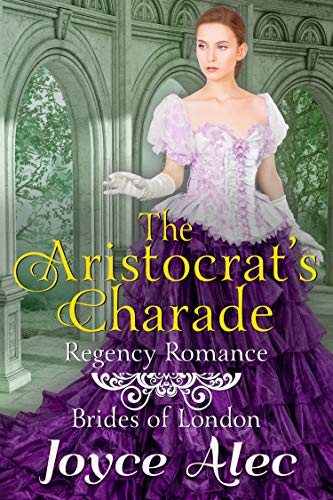 The Aristocrat's Charade: Regency Romance (English Edition) - Click to Buy