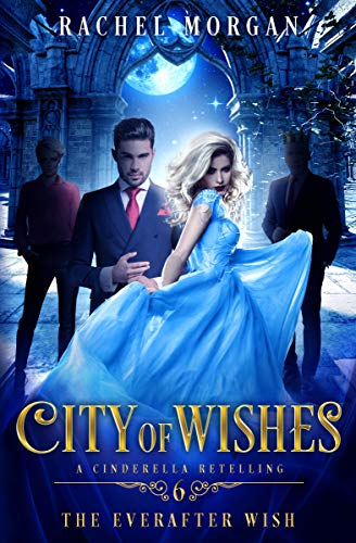 City of Wishes 6: The Everafter Wish - Click to Buy