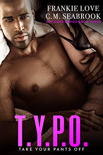 T.Y.P.O.: Take Your Pants Off - Click to Buy