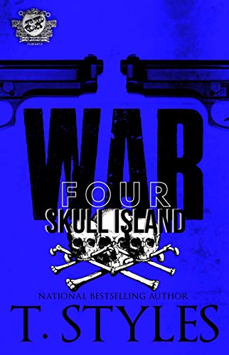 War 4: Skull Island (The Cartel Publications Presents) (War Series) - Click to Buy
