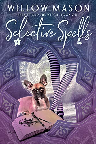 Selective Spells: First in a Paranormal Cozy Mystery Series (Beezley and the Witch Book 1) (English Edition) - Click to Buy