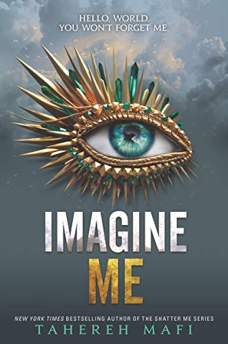Imagine Me (Shatter Me Book 6) (English Edition) - Click to Buy
