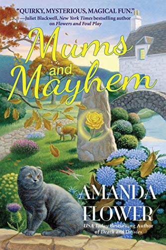 Mums and Mayhem: A Magic Garden Mystery - Click to Buy