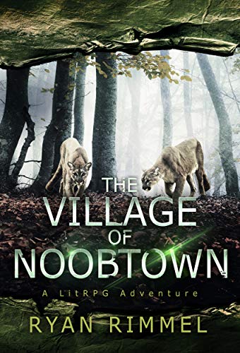 Village of Noobtown: Noobtown Book 2 (A LitRPG Adventure) - Click to Buy
