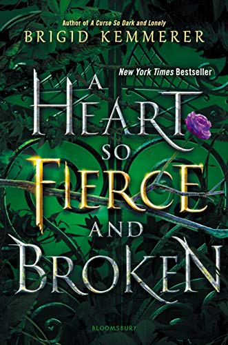 A Heart So Fierce and Broken (The Cursebreaker Series Book 2) - Click to Buy