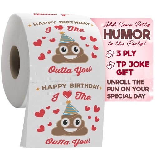 Happy Birthday Funny Toilet Paper Roll - I Love the Poop Outta You - Romantic Poop Emoji 3 Ply Tissue Paper - Funny Bathroom Novelty Joke Present - Image on Each Sheet - Unique Mens Bday Gag Gift Idea - Click to Buy