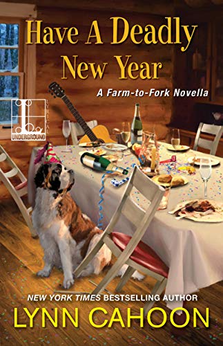 Have a Deadly New Year (A Farm-to-Fork Mystery) - Click to Buy