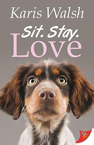 Sit. Stay. Love. - Click to Buy