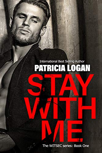 Stay with Me (The WITSEC series Book 1) - Click to Buy