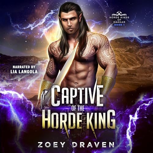 Captive of the Horde King: Horde Kings of Dakkar, Book 1 - Click to Buy