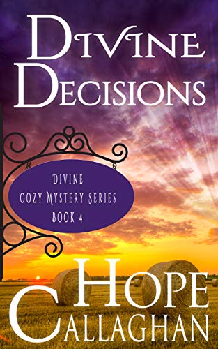 Divine Decisions: A clean, cozy mysteries women sleuths novel (Divine Mystery Series Book 4) (English Edition) - Click to Buy