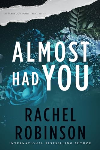 Almost Had You (A Harbour Point SEAL) - Click to Buy